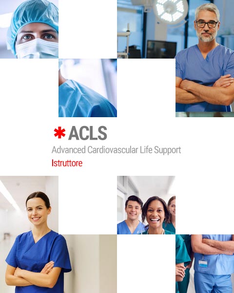 Corso ACLS Advanced Cardiovascular Life Support Istruttore